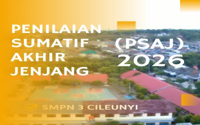 Informasi Pelaksanaan PSAJ 9 tahun 2026 di SMPN 3 Cileunyi